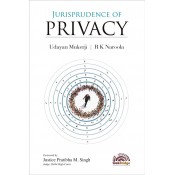 Oakbridge’s Jurisprudence of Privacy by Udayan Mukerji & R. K. Naroola 